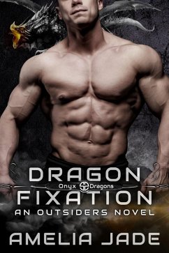 Cover Dragon Fixation (Onyx Dragons, #1) (eBook, ePUB)