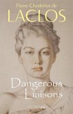 Dangerous Liaisons (Les Liaisons Dangereuses) (eBook, ePUB)