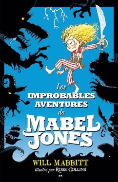 Cover Les improbables aventures de Mabel Jones (eBook, ePUB)