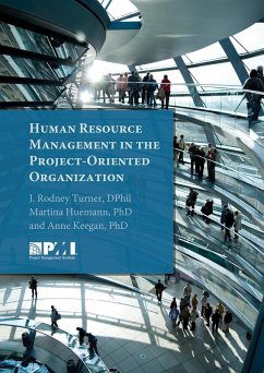 Human Resource Management in the Project-Oriented Organization (eBook, PDF) - Huemann, Martina