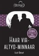 Haar vir-altyd-minnaar & Almal is... - Bild 1