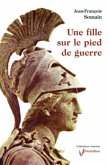 Une fille sur le pied de guerre (eBook, ePUB)