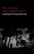 Nathaniel Hawthorne: The Complete... - Bild 1