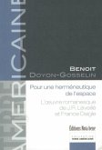 Pour une hermeneutique de l'espace. L'A uvre de J.R. Leveille et France Daigle (eBook, PDF)