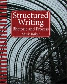 Structured Writing (eBook, ePUB) Structured Writing (eBook, ePUB)