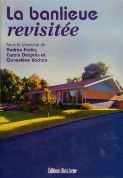 La banlieue revisitee (eBook, PDF) - Fortin, Andree