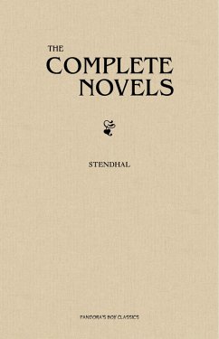 Stendhal: The Complete Novels (eBook, ePUB) - Stendhal, Stendhal