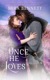 Once He Loves (eBook, ePUB)