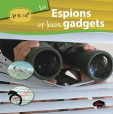 As-tu vu? Les espions et leurs gadgets (eBook, PDF) As-tu vu? Les espions et leurs gadgets (eBook, PDF)