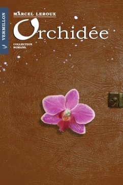 Orchidee (eBook, ePUB) - Leroux, Marcel