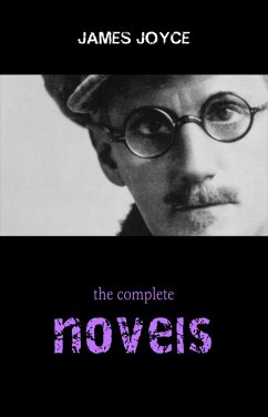 James Joyce Collection: The Complete Novels (Ulysses, A Portrait of the Artist as a Young Man, Finnegans Wake...) (eBook, ePUB) - James Joyce, Joyce