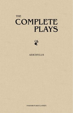 Complete Aeschylus (eBook, ePUB) - Aeschylus, Aeschylus