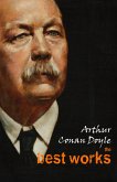 Arthur Conan Doyle: The Best Works (eBook, ePUB)