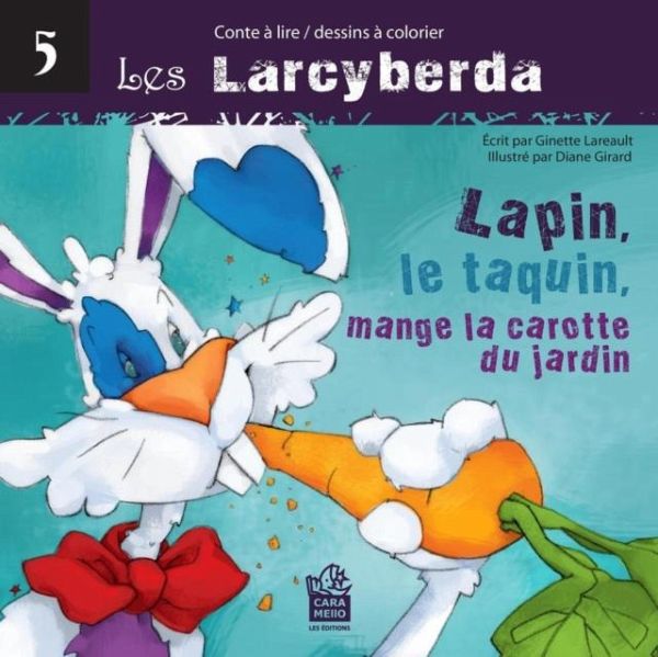 Lapin, le taquin, mange la carotte du jardin (eBook, PDF) Lapin, le taquin, mange la carotte du jardin (eBook, PDF)