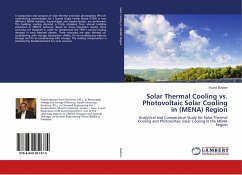 Solar Thermal Cooling vs. Photovoltaic Solar Cooling in (MENA) Region