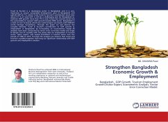 Strengthen Bangladesh Economic Growth & Employment - Pavel, Shaharia