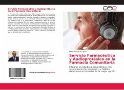 Servicio Farmacéutico y Audioprotésico en la Farmacia Comunitaria - García Cairós, Jonathan