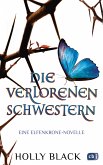 Die verlorenen Schwestern - Eine Elfenkrone-Novelle (eBook, ePUB)