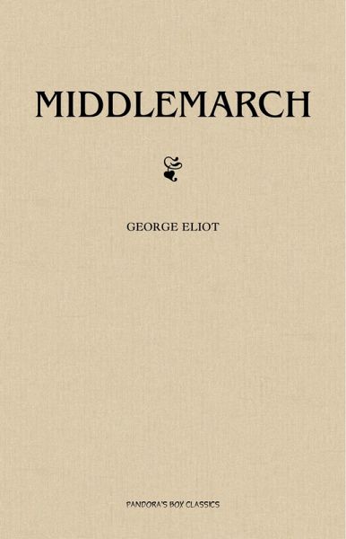 Middlemarch (eBook, ePUB)