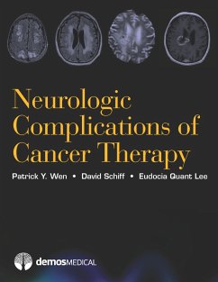 Neurologic Complications of Cancer Therapy (eBook, ePUB) - Quant Lee, Eudocia; Schiff, David; Wen, Patrick Y.
