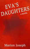 EVA'S DAUGHTERS (eBook, ePUB)