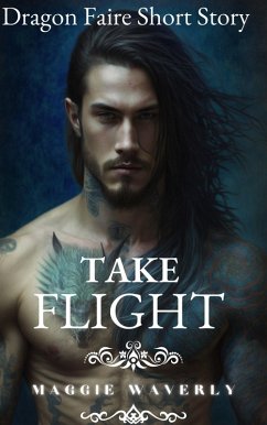Cover Take Flight (Dragon Faire Short Story, #1) (eBook, ePUB)