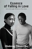 Essence of Falling in Love (eBook, ePUB) Essence of Falling in Love (eBook, ePUB)
