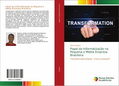 Papel da Informatização na Pequena e Média Empresa Brasileira
