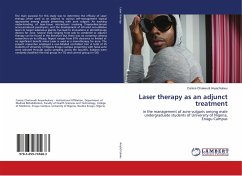 Laser therapy as an adjunct treatment - Anyachukwu, Canice Chukwudi