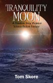 Tranquility Moon (eBook, ePUB) Tranquility Moon (eBook, ePUB)