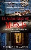 El Sanatorio de Murcia (eBook, ePUB)