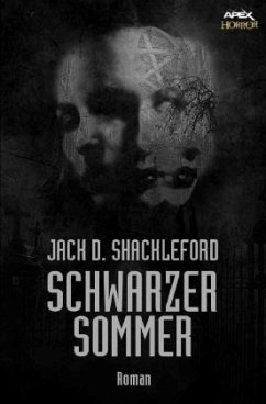 SCHWARZER SOMMER - Shackleford, Jack D.