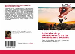 Intimidación y silenciamiento en los Movimientos Sociales - Prieto, Alba Libia Zea;Medina, Joaquin Noroña