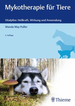 Mykotherapie für Tiere - Pulfer, Wanda M.