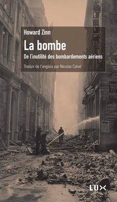 La bombe (eBook, ePUB) - Howard Zinn, Zinn