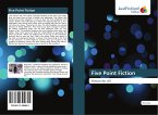 Five Point Fiction