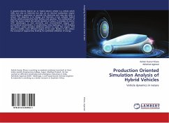 Production Oriented Simulation Analysis of Hybrid Vehicles