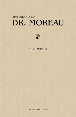 Island of Doctor Moreau (eBook, ePUB) - H. G. Wells, Wells