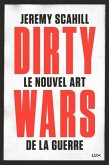 Le nouvel art de la guerre: Dirty Wars (eBook, ePUB)