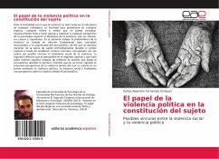 El papel de la violencia política en la constitución del sujeto - Fernandez Enriquez, Carlos Alejandro