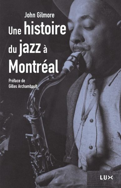 Histoire du jazz a Montreal (eBook, ePUB) Histoire du jazz a Montreal (eBook, ePUB)