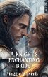 A Knight's Enchanting Bride (eBook,... - Bild 1