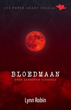 Cover Bloedmaan (Onze Gebroken Vleugels) (eBook, ePUB)