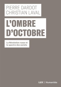 L'ombre d'Octobre (eBook, ePUB) - Pierre Dardot, Dardot