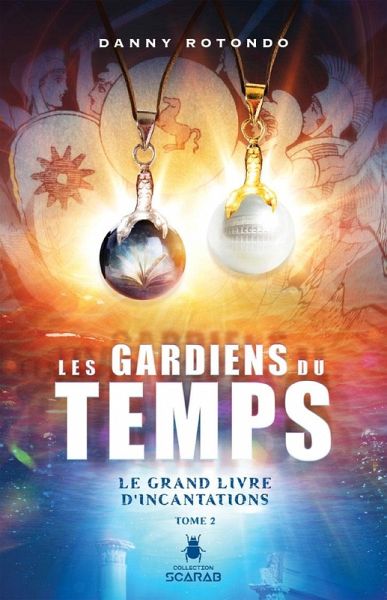 Le grand livre d'incantations (eBook, ePUB)