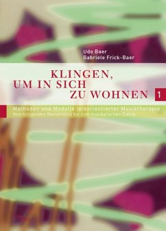 Klingen, um in sich zu wohnen 1 (eBook, ePUB) - Baer, Udo; Frick-Baer, Gabriele