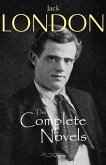 Complete Novels of Jack London (eBook, ePUB)