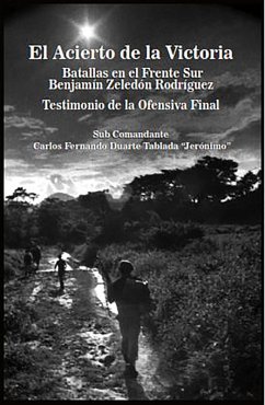 Cover El acierto de la victoria: Batallas del Frente Sur Benjamín Zeledón (eBook, ePUB)