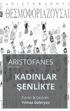 KadA nlar Senlikte (eBook, ePUB) - Aristofanes