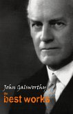 John Galsworthy: The Best Works (eBook, ePUB)